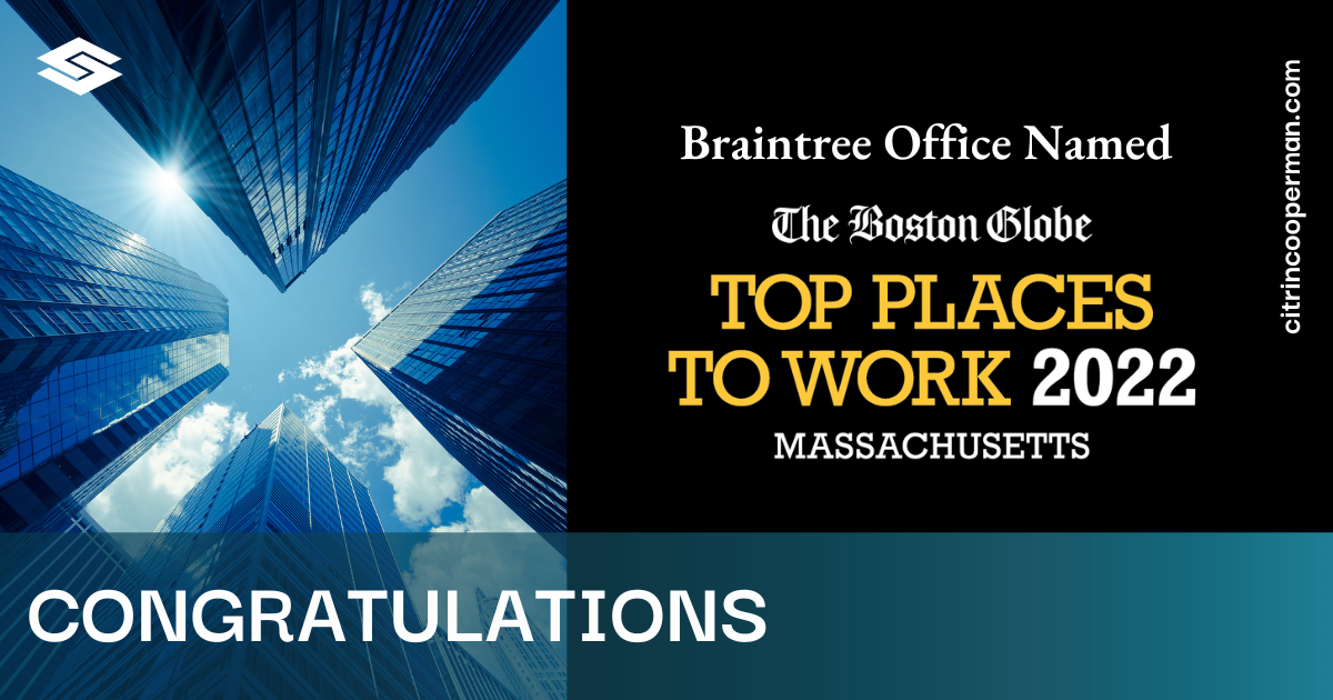 The Boston Globe Names Citrin Cooperman a Top Place to Work for 2022